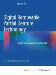 Digital Removable Partial Denture Technology - Yu Haiyang
