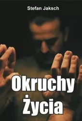 Okruchy Życia - Stefan Jaksch