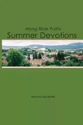 Along Bible Paths - Henry E. Neufeld