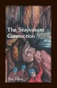 The Stuyvesant Connection - Riley Thomas  C.
