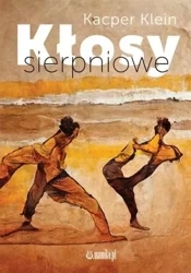 Kłosy sierpniowe - Kacper Klein