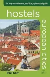 Hostels European Cities - Paul Karr