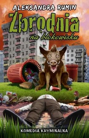 eBook Zbrodnia na blokowisku - Aleksandra Rumin mobi epub