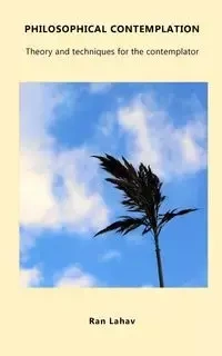 Philosophical Contemplation - Lahav Ran