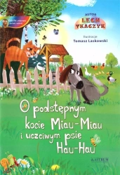 O podstępnym kocie Miau-Miau i uczciwym psie..+ CD - Lech Tkaczyk