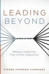 Leading Beyond - Pierre Cannings Everson