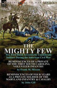 The Mighty Few - Mixson Frank M.