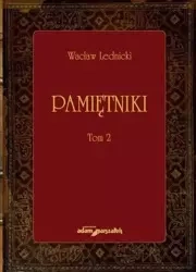 Pamiętniki. Tom 2 - Wacław Lednicki