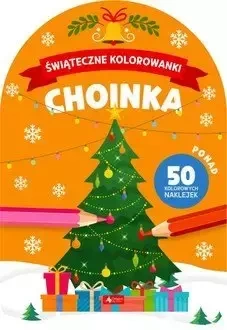 Świąteczne kolorowanki. Choinka - Opracowanie zbiorowe