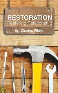Restoration - Charles White