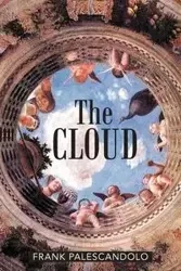 The Cloud - Frank Palescandolo