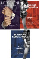 Tajemnice Konstancina 1 Żony Kochanki 2 Rozwódki Matki 3 Mężczyźni Ślotała - Ewelina Ślotała