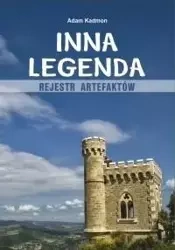 Inna legenda. Rejestr artefaktów - Adam Kadmon