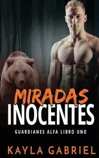 Miradas inocentes - Gabriel Kayla