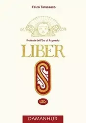 LIBER S - italiano - Falco Tarassaco Oberto Airaudi