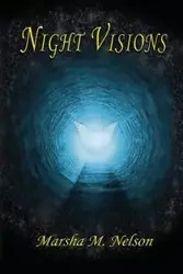 Night Visions - Nelson Marsha