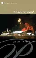 Reading Paul - Michael J. Gorman