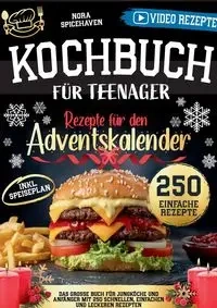 Kochbuch für Teenager - Nora Spicehaven