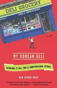 MY KOREAN DELI - BEN HOWE RYDER