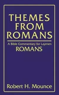 Themes From Romans - Robert H. Mounce