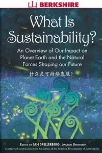 What Is Sustainability? - Spellerberg Ian