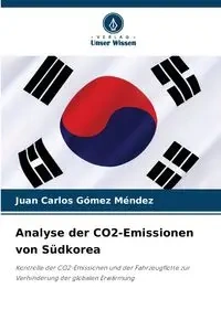 Analyse der CO2-Emissionen von Südkorea - Juan Carlos Gómez Méndez
