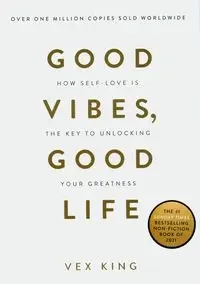 Good Vibes, Good Life wer. angielska - Vex King
