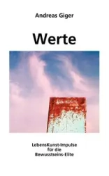 Werte - Andreas Giger