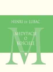 Medytacje o Kościele - Henri de Lubac SJ