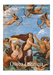 Zadania współczesnej metafizyki t.12 - red. A. Maryniarczyk, K. Stępień, P. Gondek