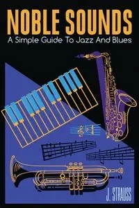 Noble Sounds - Joel Strauss