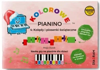 Kolorowe Pianino 4. Kolędy i piosenki świąteczne - Maja Dusik