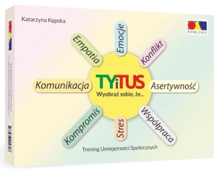 Karty TYiTUS 10+ Wyobraź sobie, że... - Katarzyna Kępska
