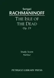 The Isle of the Dead, Op.29 - Rachmaninoff Sergei