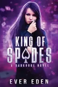 King of Spades - Eden Ever