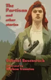 The Partisan and Other Stories - Gabriel Rosenstock