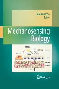 Mechanosensing Biology - Noda Masaki