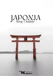 Japonia Kraj i ludzie - Karolina Frankiewicz, Klaudia Górecka