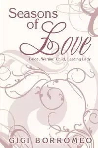 Seasons of Love - Gigi Borromeo
