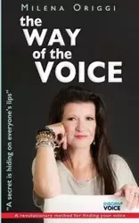 The Way of the Voice - Milena Origgi