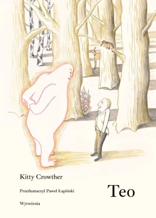 Teo - Kitty Crowther