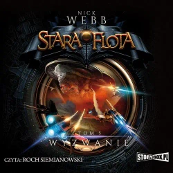 audiobook Stara Flota. Tom 5. Wyzwanie - Nick Webb