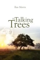 The Talking Trees - Martin Ross