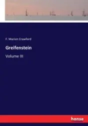 Greifenstein - Marion Crawford F.