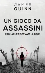 Un Gioco Da Assassini - Quinn James