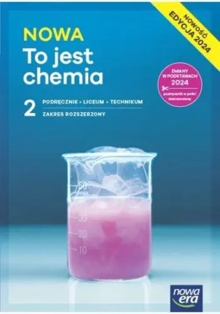 Chemia LO 2 To jest chemia podr ZR 2025 - Maria Litwin, Styka-Wlazło Szarota, Szymońska Joa