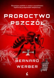 eBook Proroctwo pszczół - Bernard Werber epub mobi