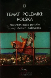 Temat polemiki: Polska - red. Jacek Kloczkowski