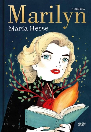 Marilyn. Biografia - Maria Hesse