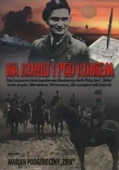 Na koniu i pod koniem BR - Marian Podgóreczny